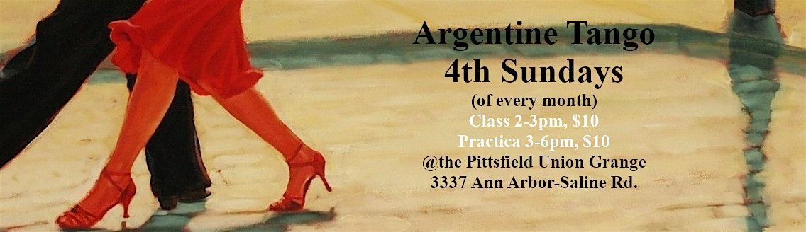 Argentine Tango @the Grange 3337 Ann Arbor Saline Rd.  Ann Arbor, Mi