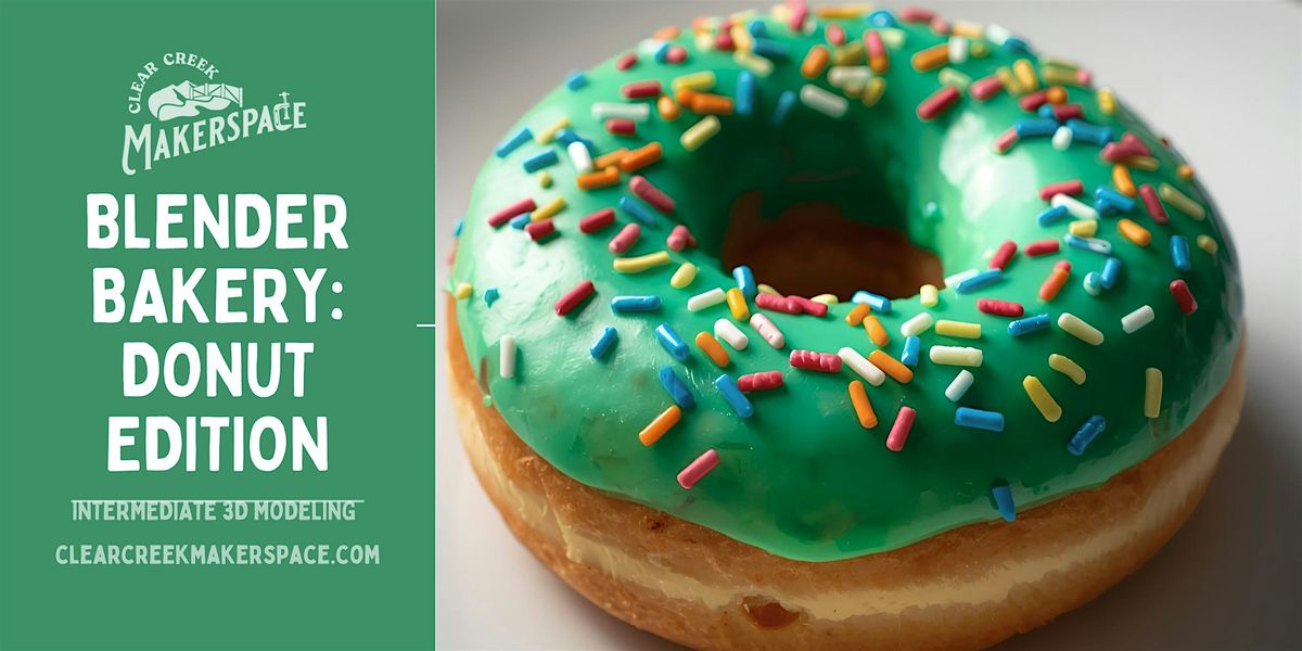 Blender  Bakery: Donut Edition (Intermediate 3D Modeling)