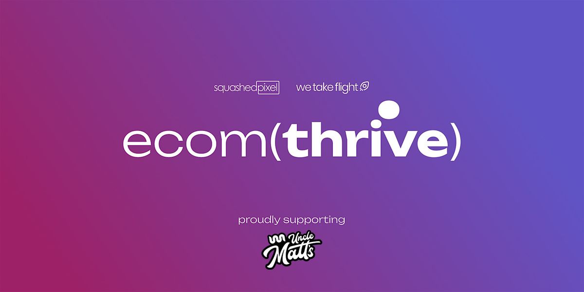 Ecom (thrive) dinner, Leeds, Venue TBC