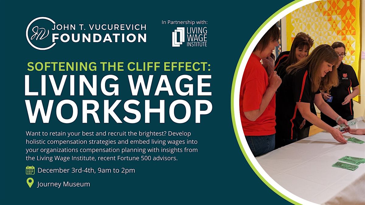 John T. Vucurevich Foundation Living Wage Workshop for Employers