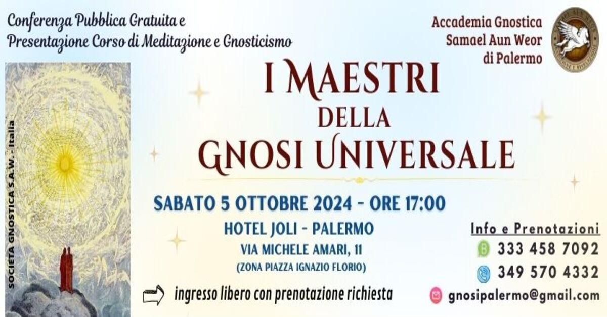 Conferenza pubblica "I MAESTRI DELLA GNOSI UNIVERSALE"