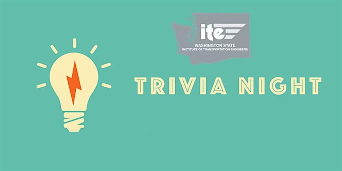 2025 ITE WA Transportation Trivia Night