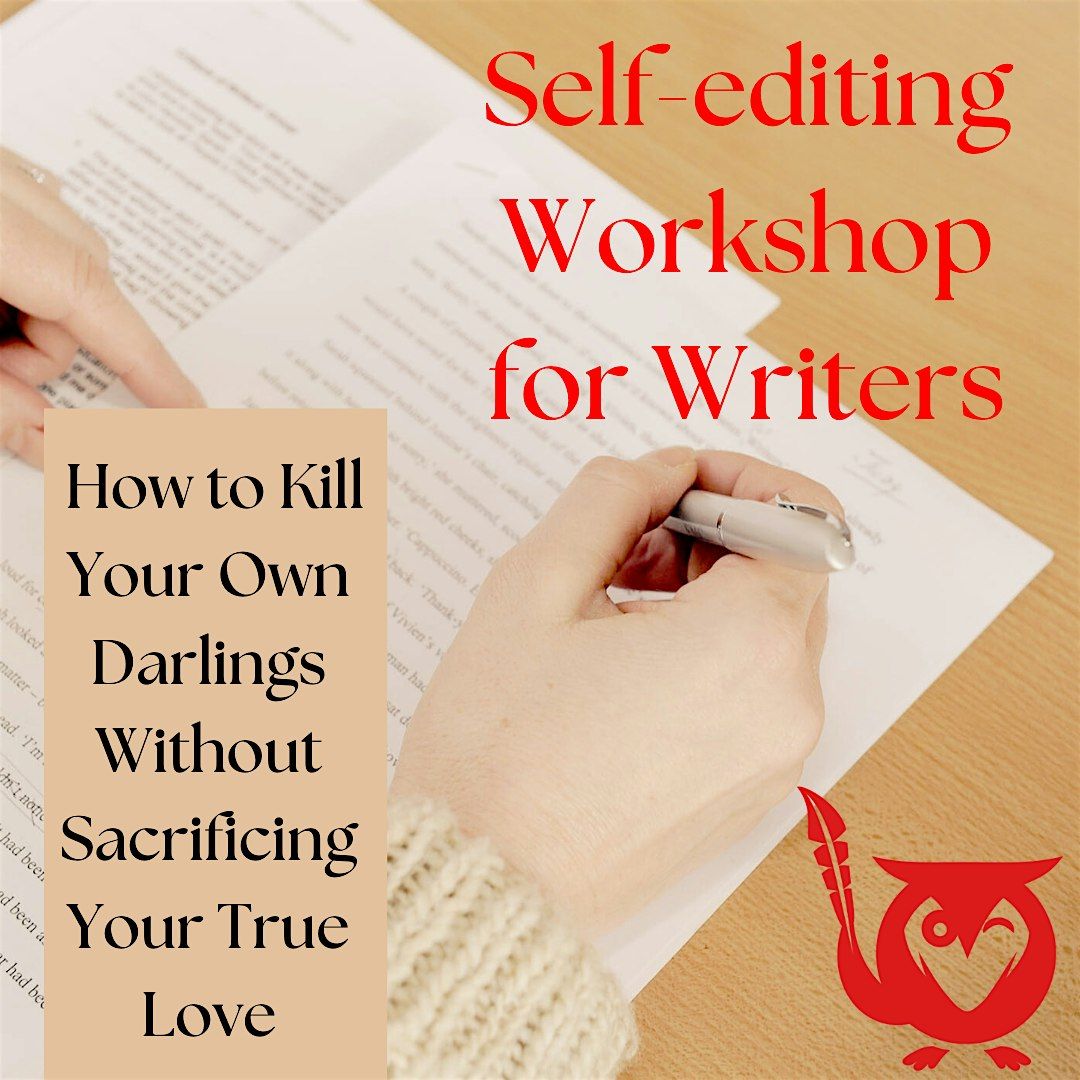 VIRTUAL WORKSHOP: Self-Editing for Writers