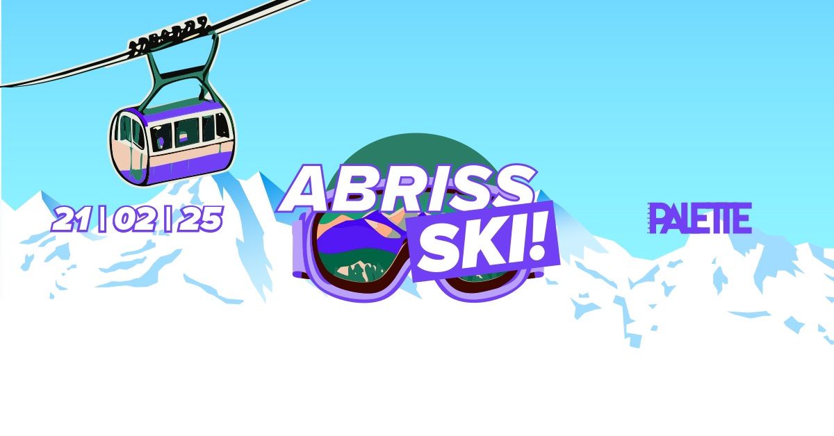 \/\/ ABRISS SKI PARTY w\/ Jones McClane