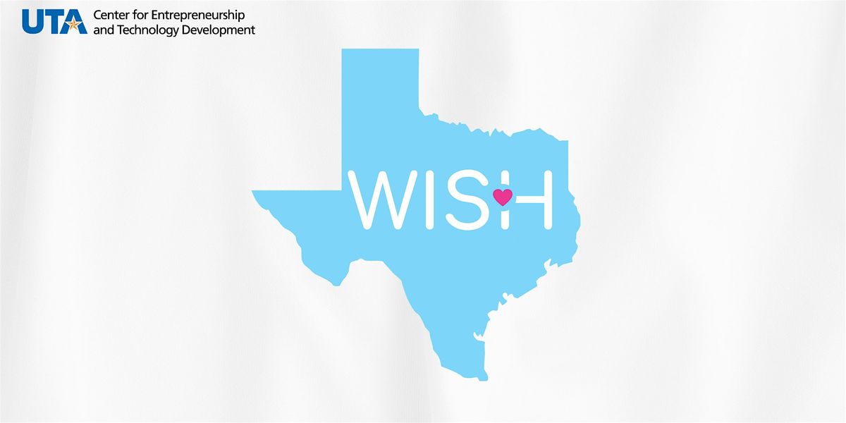 Women In Science and Healthcare (WISH) at UTA