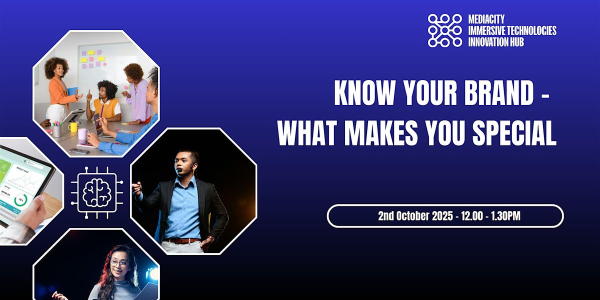 Know Your Brand \u2013 What Makes You Special?