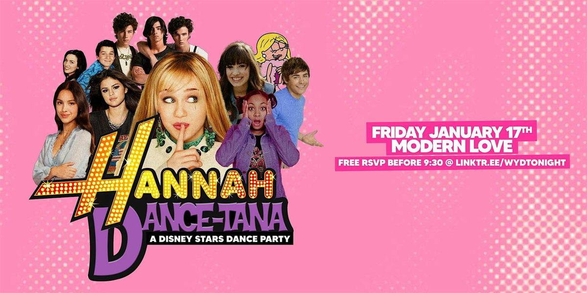 Hannah Dance-tana : Disney Stars Dance Party @ Modern Love Calgary