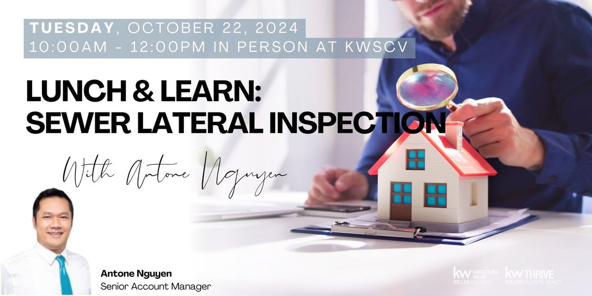 Lunch and Learn: Sewer Lateral Inspection