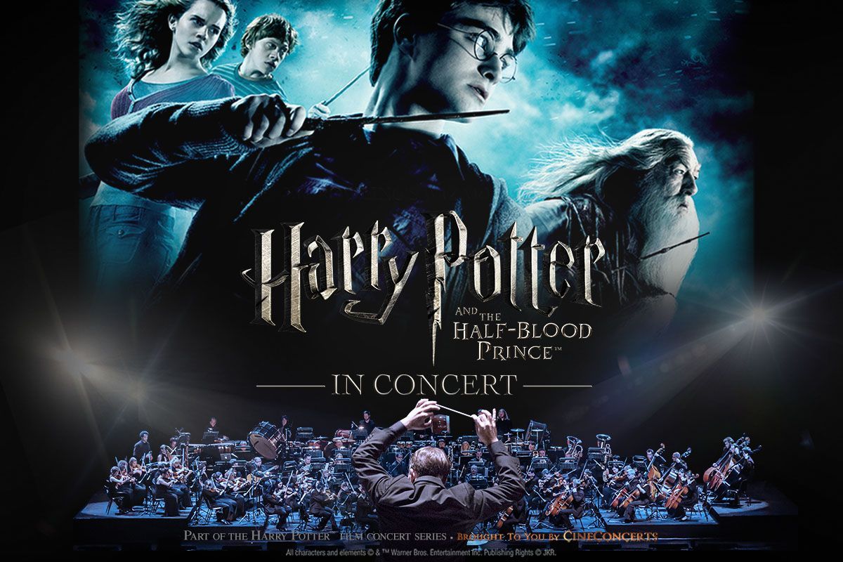 Harry Potter and the Half-Blood Prince: Harry Potter and the Half Blood Prince in Concert