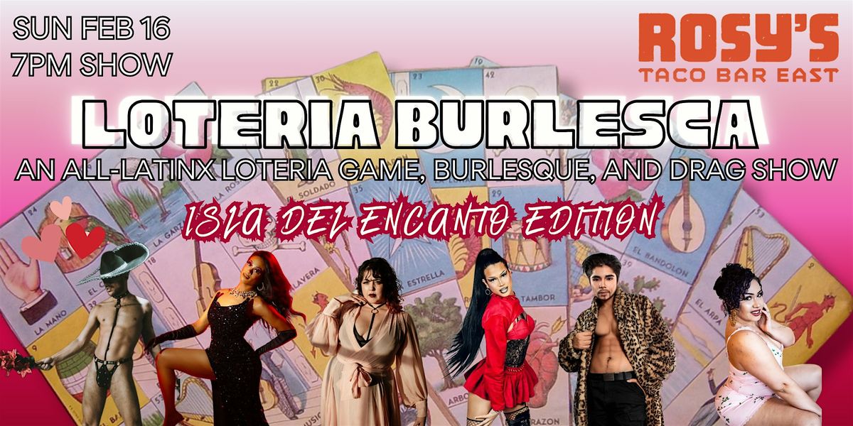 Loteria Burlesca - Isla del Encanto Edition - Games, Burlesque, and Drag!