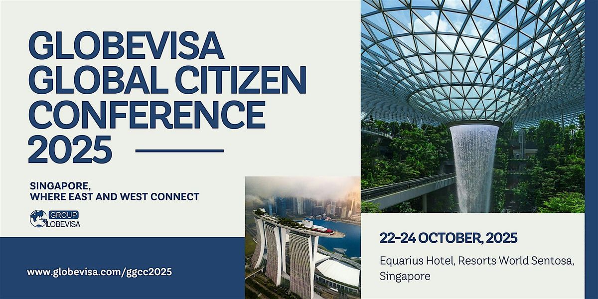 Globevisa Global Citizen Conference 2025