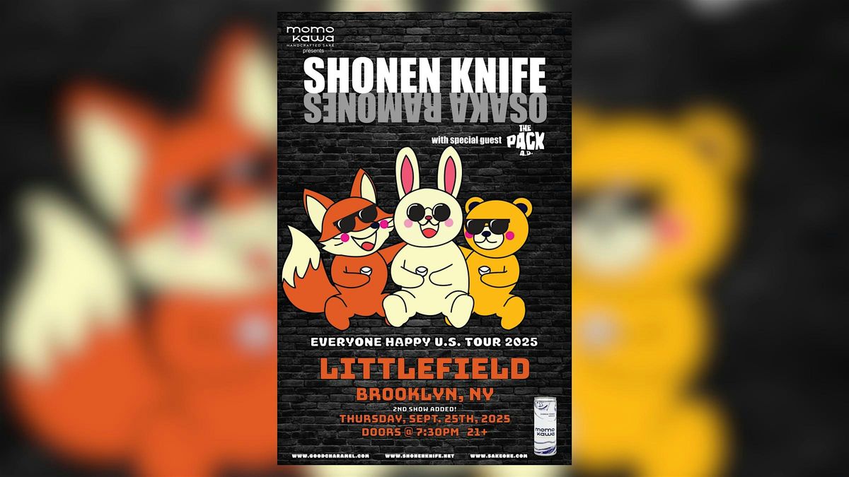 LPR PRESENTS: Shonen Knife w\/ The Pack A.D.