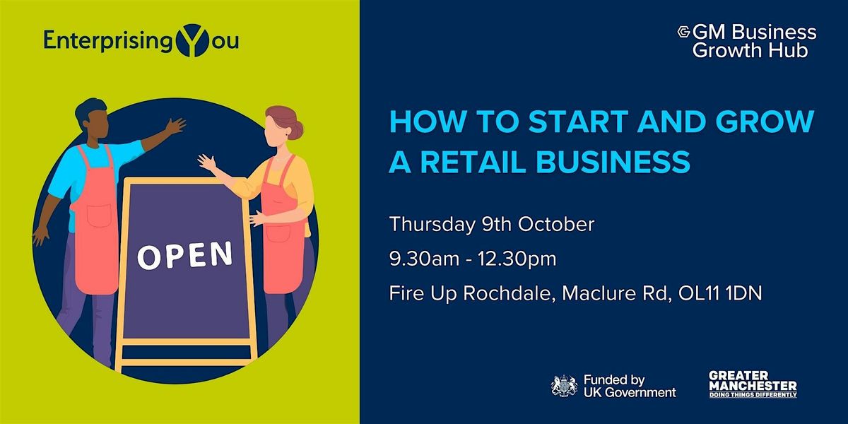 How to start and grow a retail business