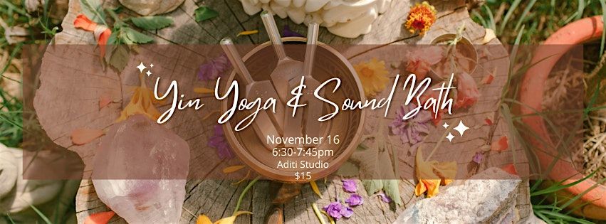 Yin Yoga & Sound Bath