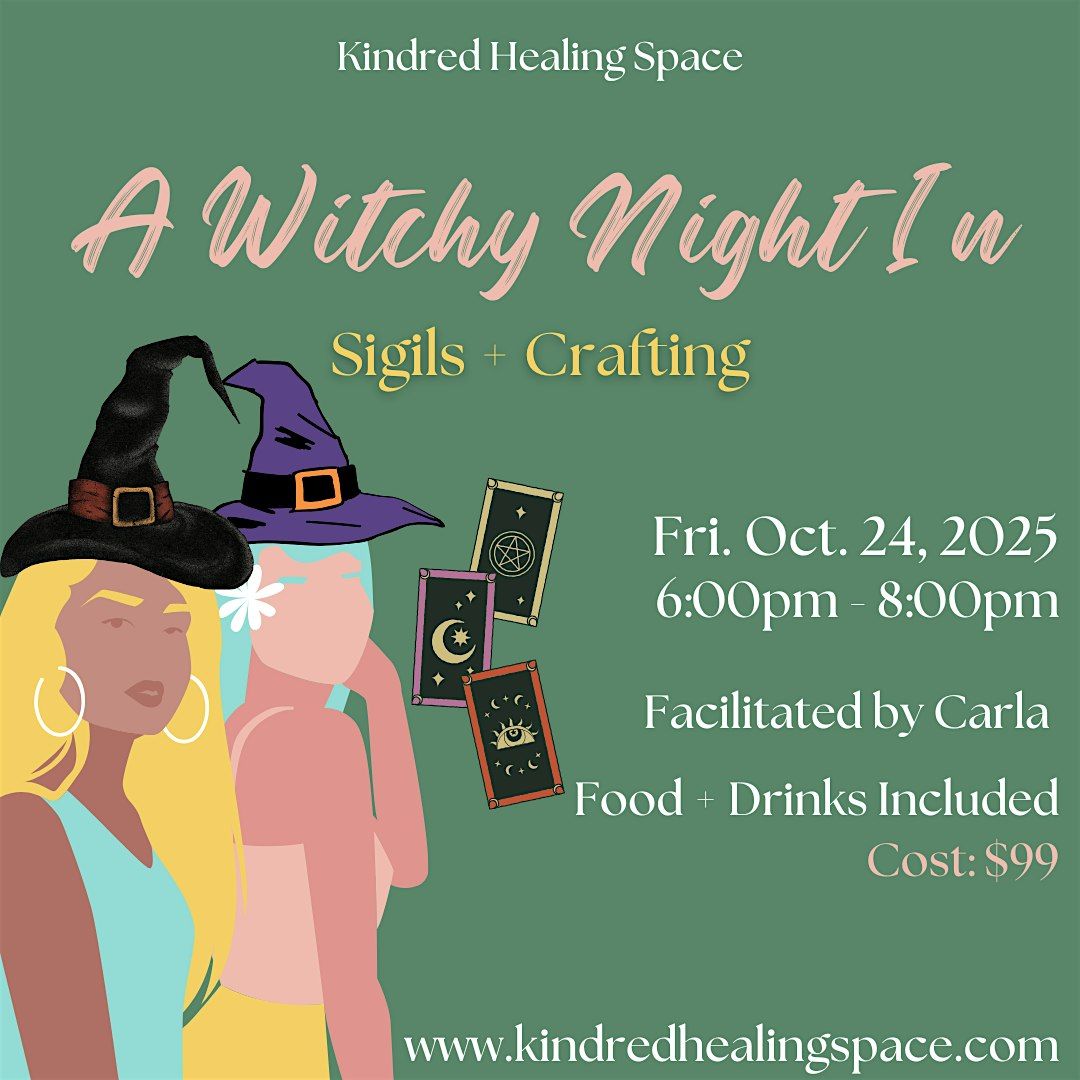 A Witchy Night In: Sigils + Crafting