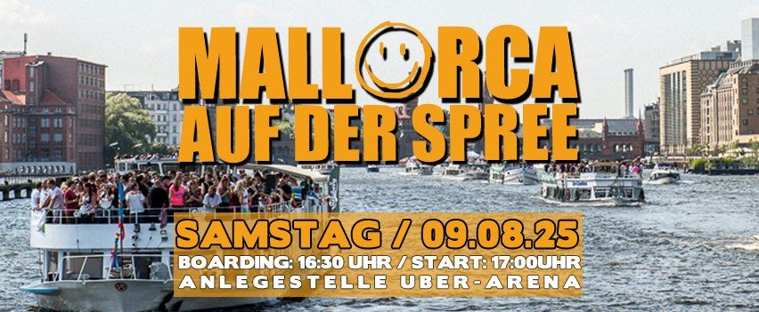 Mallorca auf der Spree \/ Party Bootstour