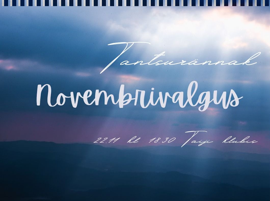 Tantsur\u00e4nnak "Novembrivalgus"