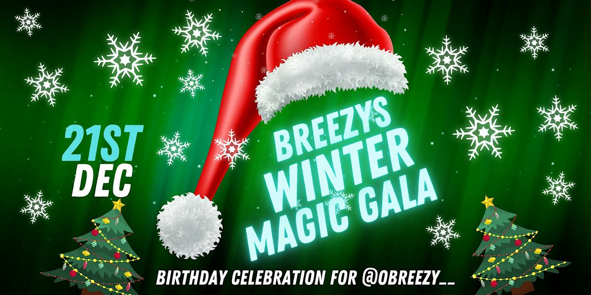 Breezy\u2019s Winter Magic Gala