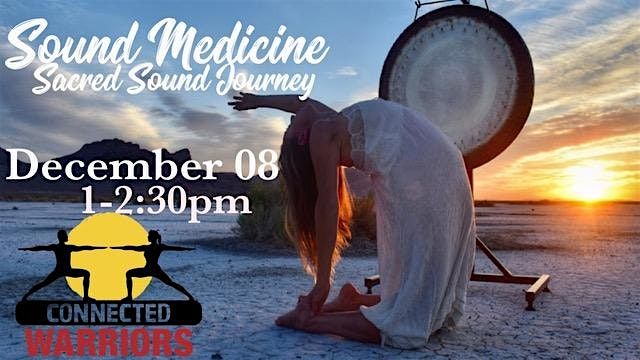 Sound Medicine Sacred Sound Journey