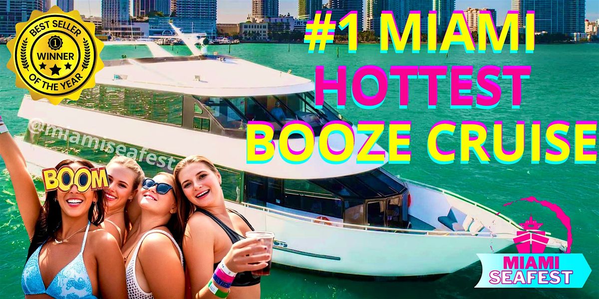 BEST MIAMI BOOZE CRUISE - OPEN BAR