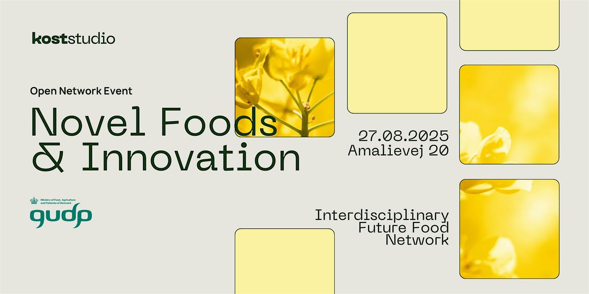 Save the Date - 'Novel Foods & Innovation'
