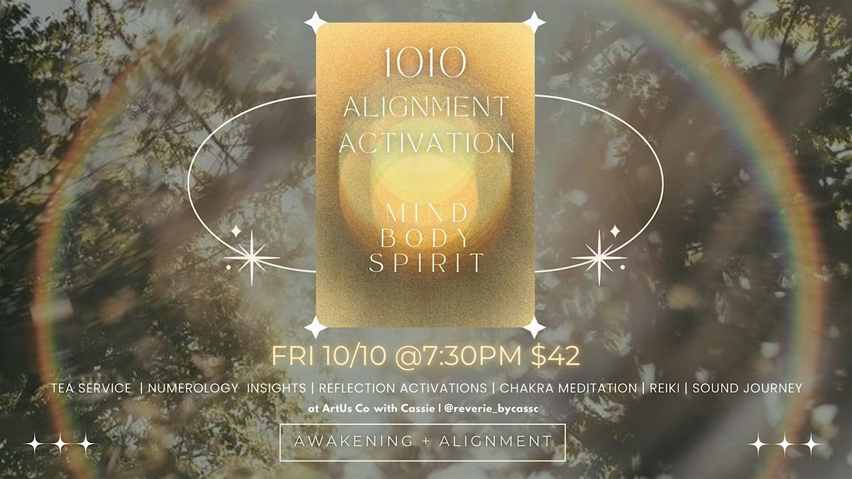 1010 Sound Journey Alignment Activation