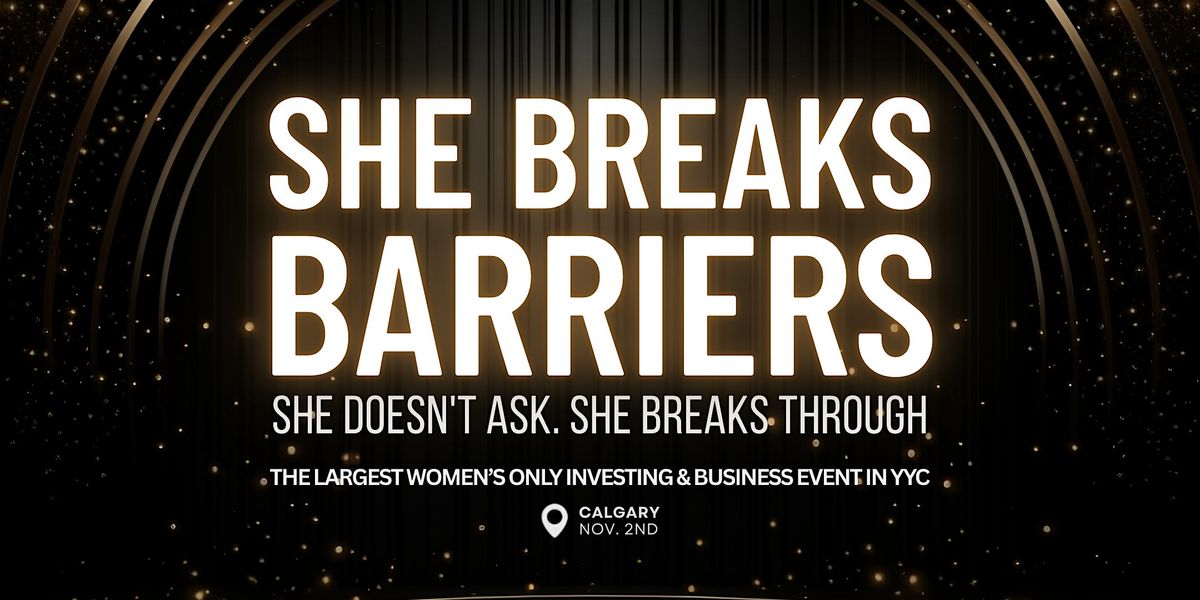 She Breaks Barriers