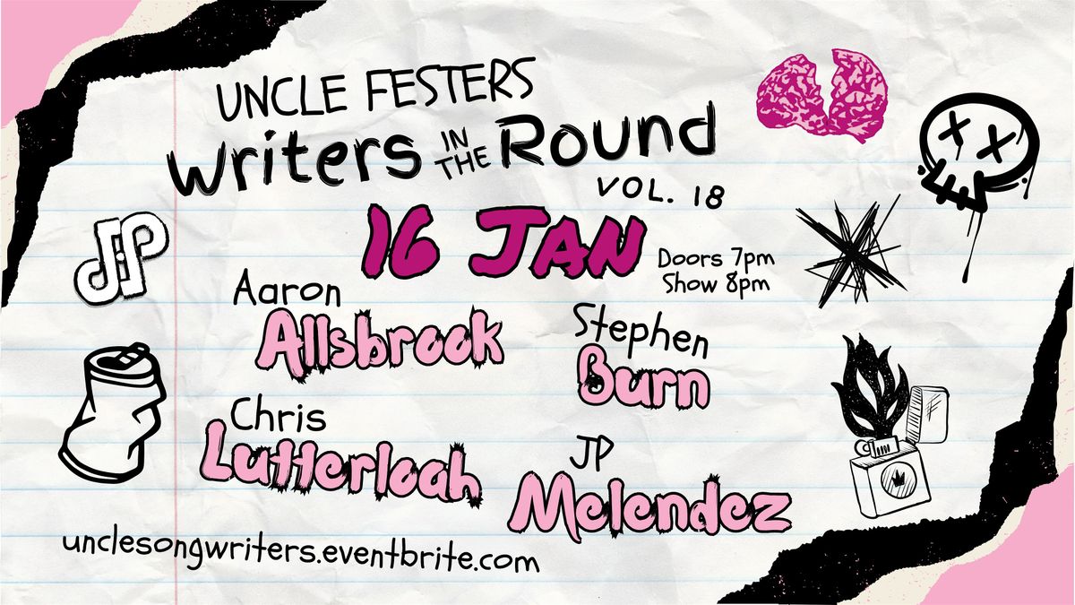 Uncle Festers | Writers In The Round - Vol. XVIII