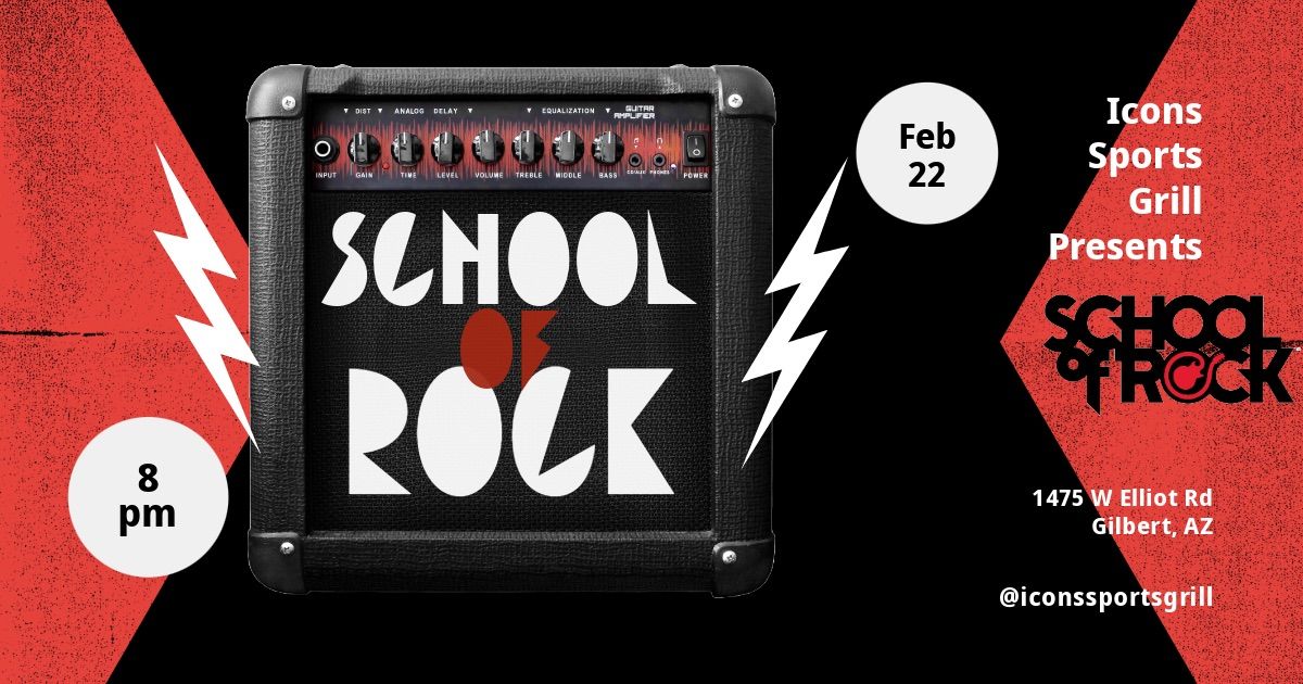 \u2728School of Rock @ Icons Sports Grill\u2728