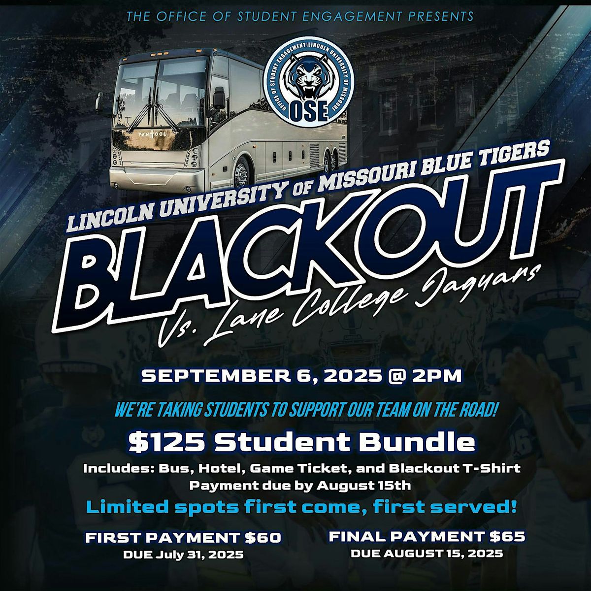 Black Out Lane: Lincoln University Student Spirit Trip