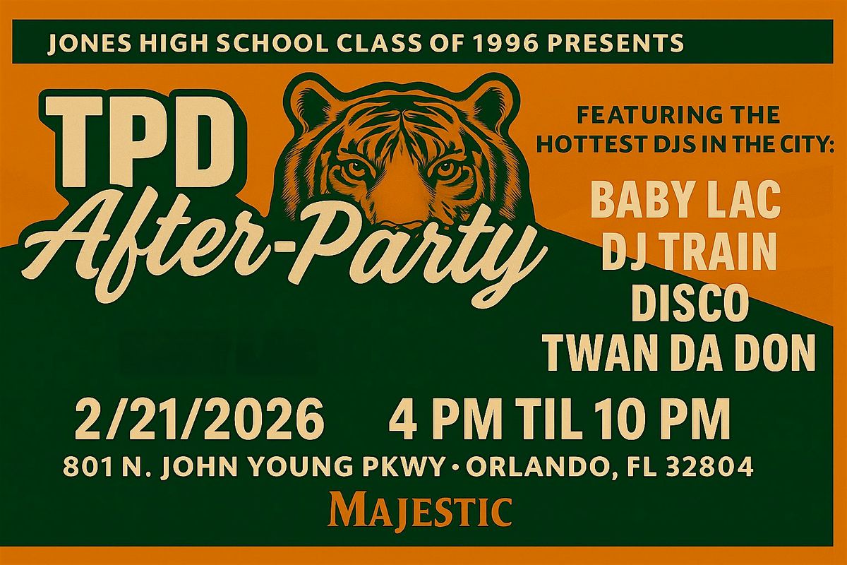 The Official Jones High School Tiger Pride Day After-Party