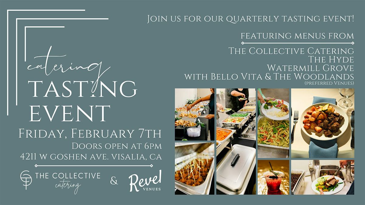 The Collective Catering & Revel Venues Tasting Event