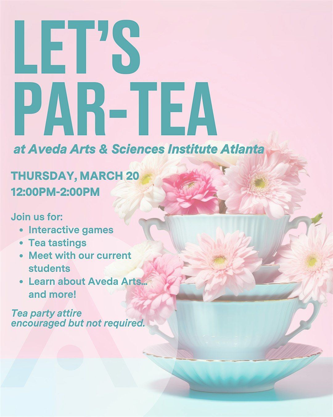 Let's Par-Tea at Aveda Arts