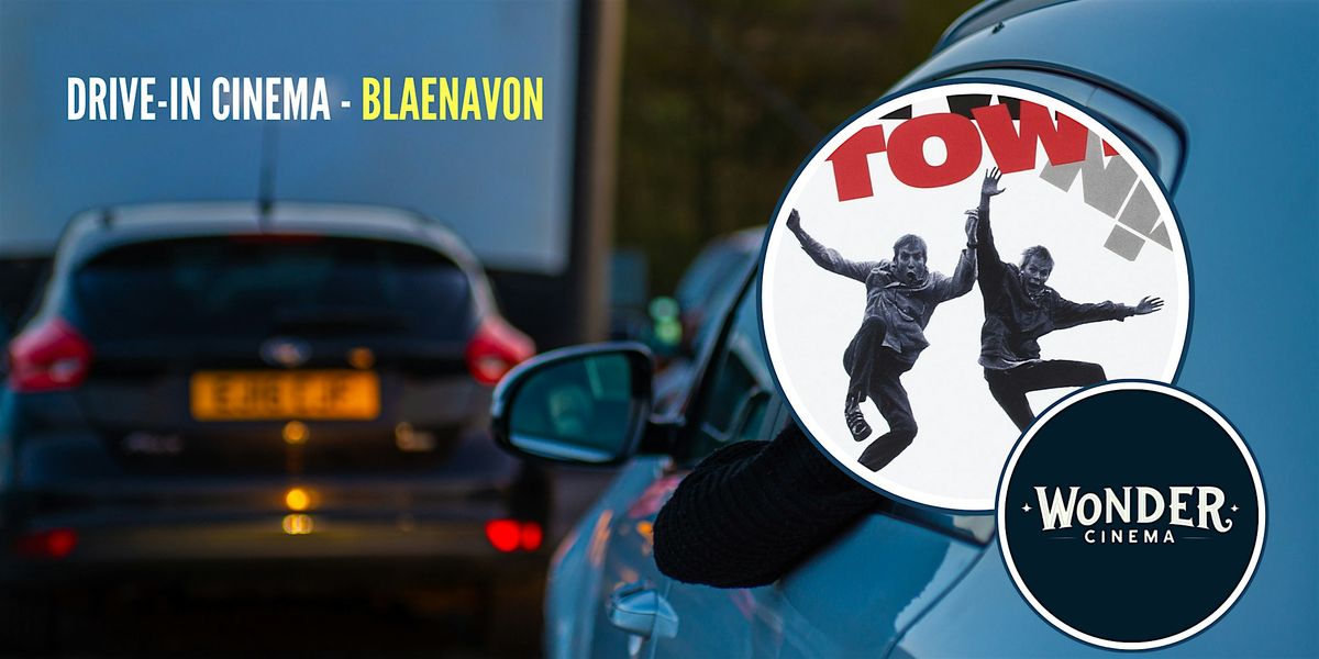 Drive in Cinema -  Twin Town  - Blaenavon