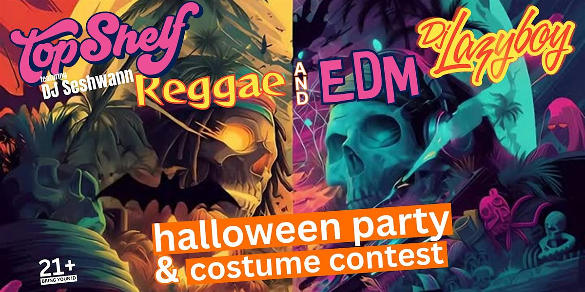 Top Shelf & DJ Lazyboy Halloween Party