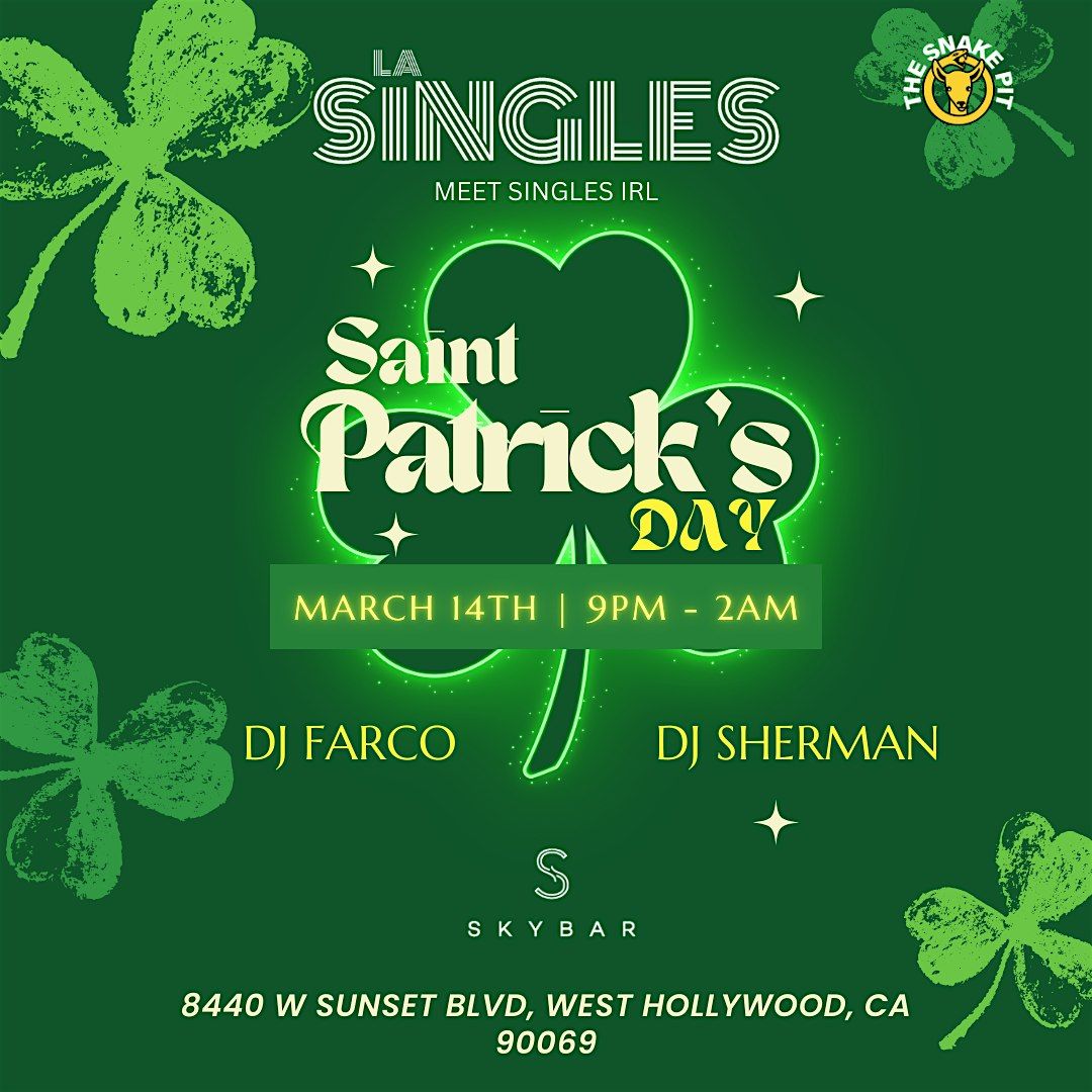 LA SINGLES : ST. PATRICKS DAY