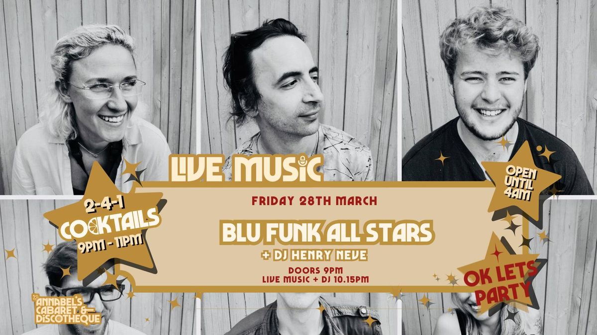 Live Music: BLUE FUNK ALL STARS \/\/ Annabels Cabaret and Discotheque