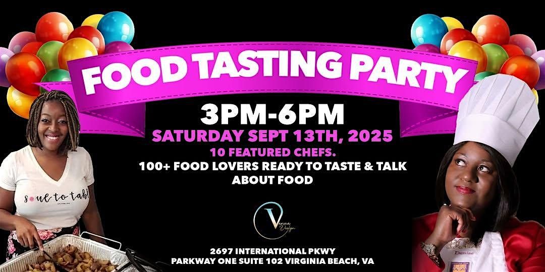 Food Tasting Party in Virginia Beach