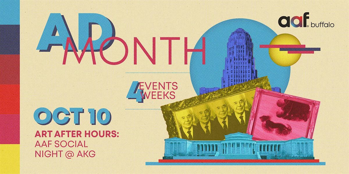AdMonth Week 2: Art After Hours @ AKG