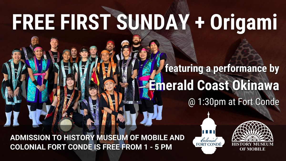 FREE FIRST SUNDAY + Origami & a performance by Emerald Coast Okinawa!