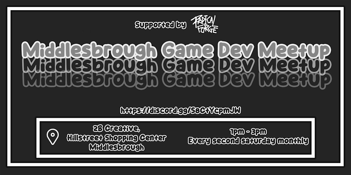 Middlesbrough Game Dev Meet Up
