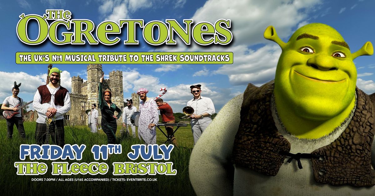 The Ogretones - The UK's No1 tribute to the Shrek soundtracks at The Fleece, Bristol - Fri 11th July