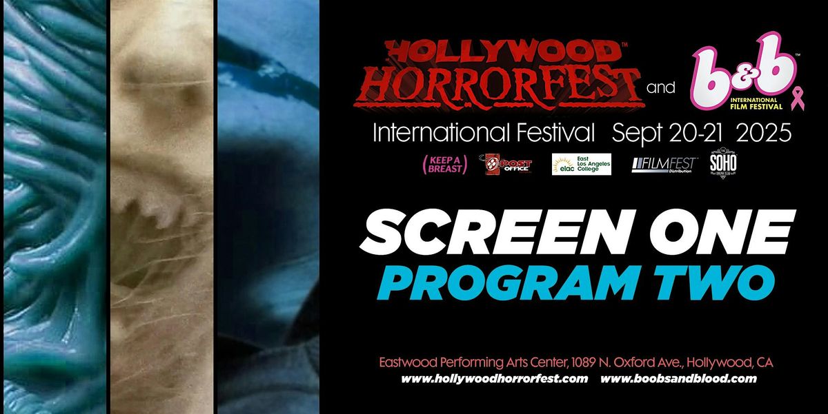 HOLLYWOOD HORRORFEST Shorts Program 2 (SCREEN ONE)