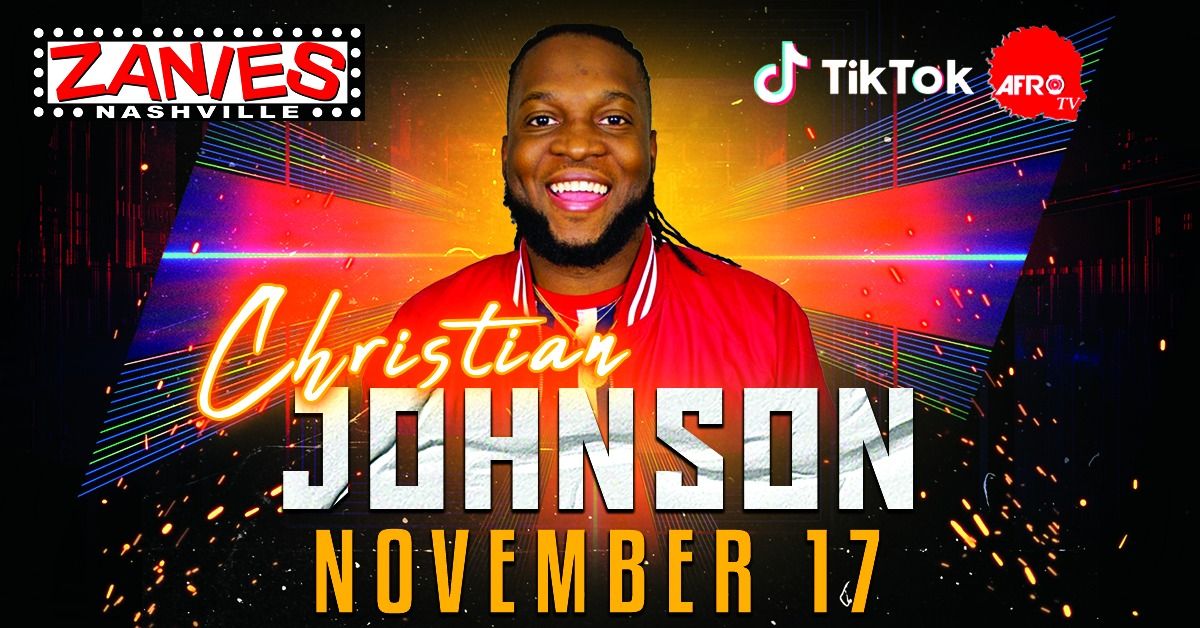 NEW SHOW DATE! Christian Johnson at Zanies Nashville