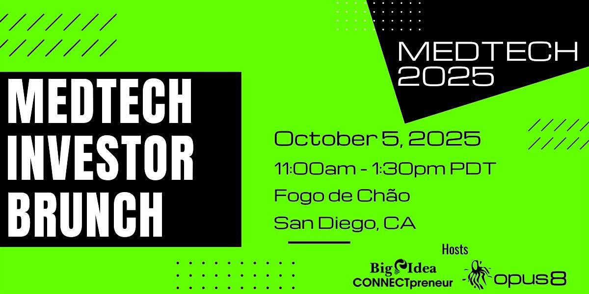 MedTech Investor Sunday Brunch