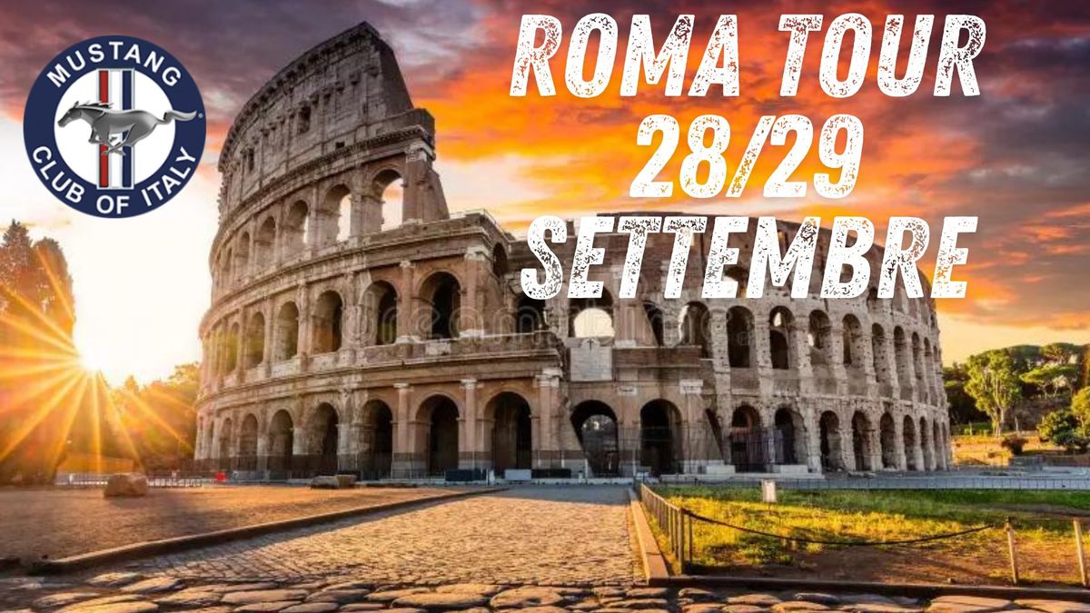 ROMA TOUR 