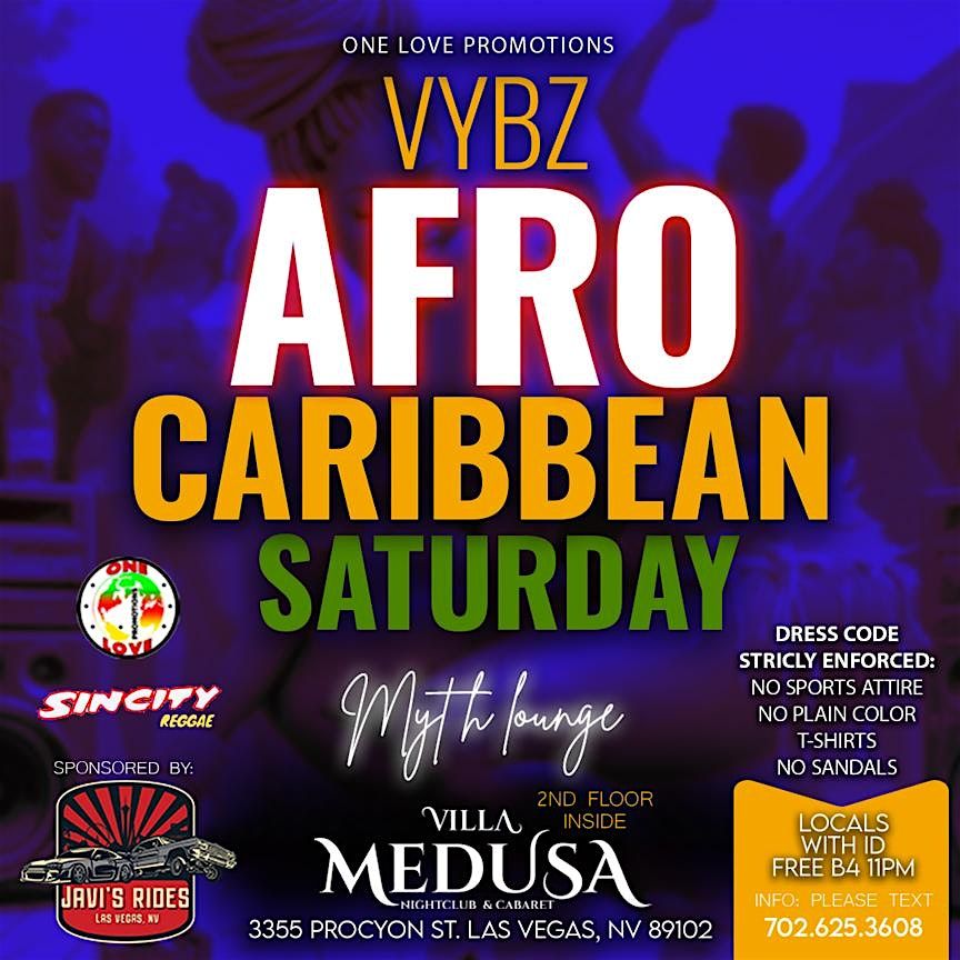 VYBZ AFRO CARIBBEAN SATURDAY