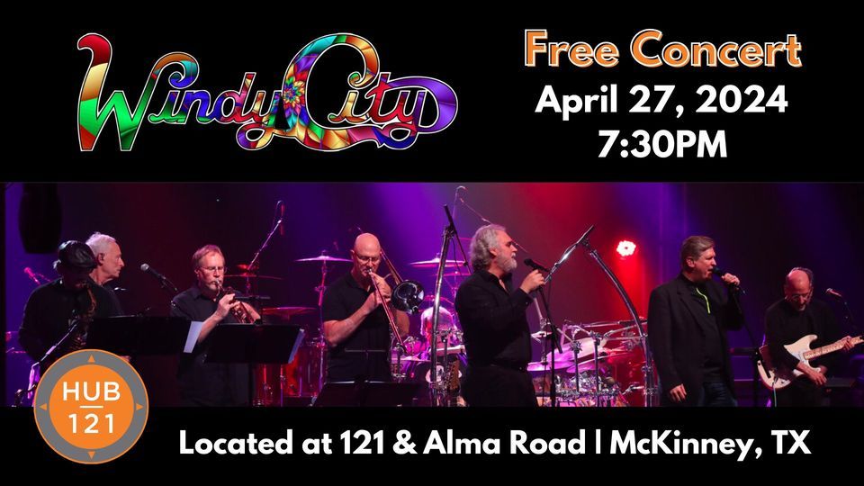 Windy City | Chicago Tribute - Free Concert at HUB 121
