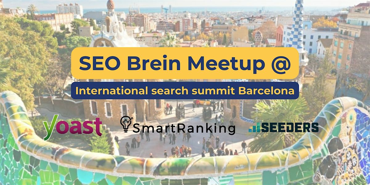 SEO Brein Meetup @ Barcelona