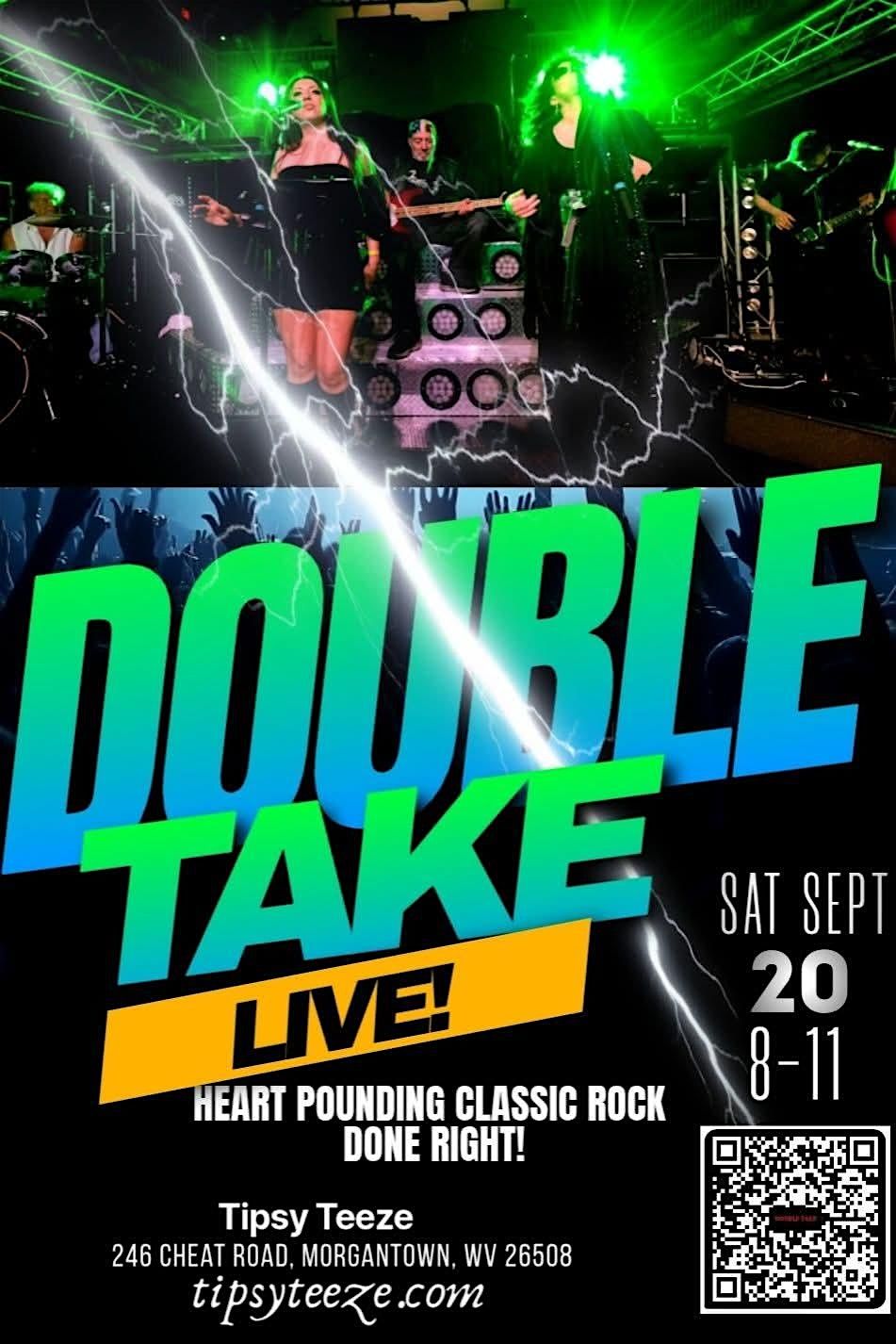 Double Take LIVE at Tipsy Teeze